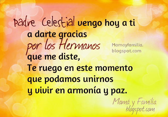 Gracias+MI+Hermano Oración por la Unión entre los Hermanos - Mamá y Familia