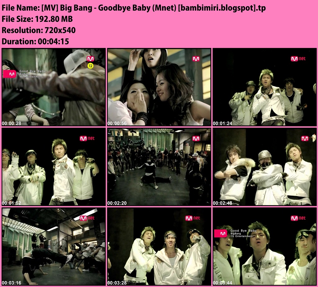 BaMbI MiRi Music Video Download: [MV] Big Bang - Goodbye Baby