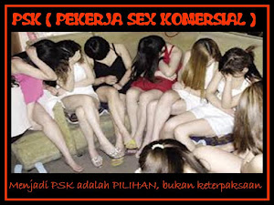 PSK ( PEKERJA SEX KOMERSIAL )