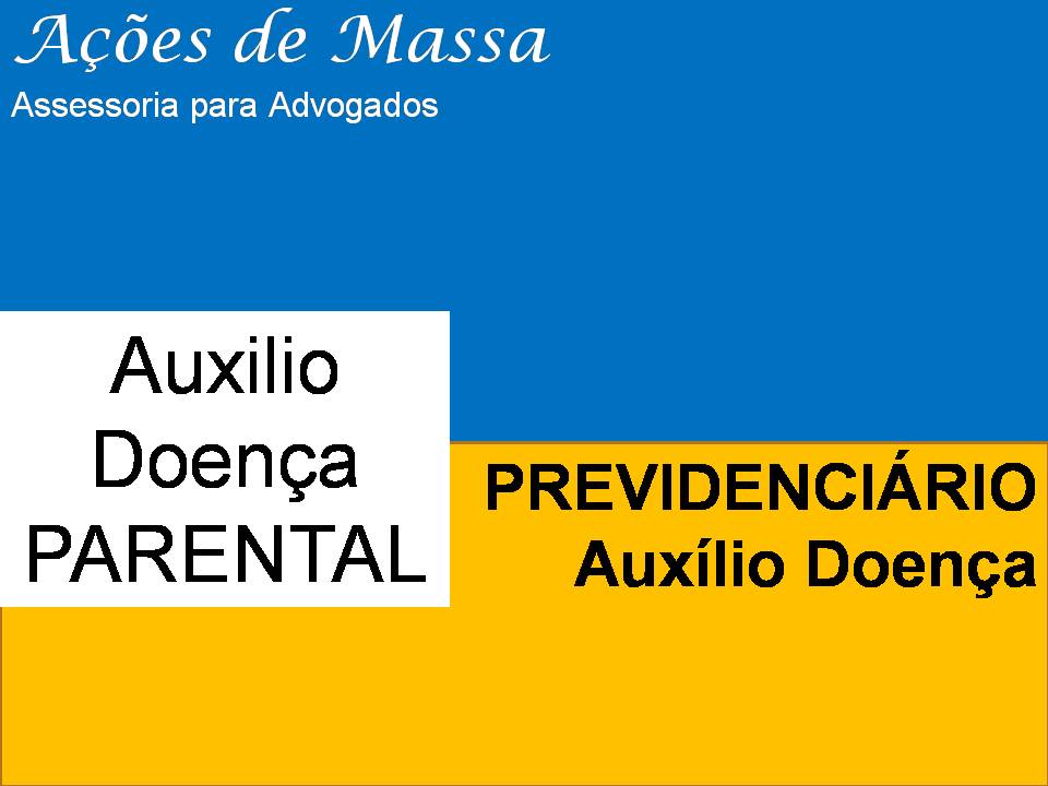 Auxílio Doença Parental