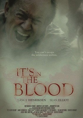 Khu Đầm Máu - Its In The Blood (2012)