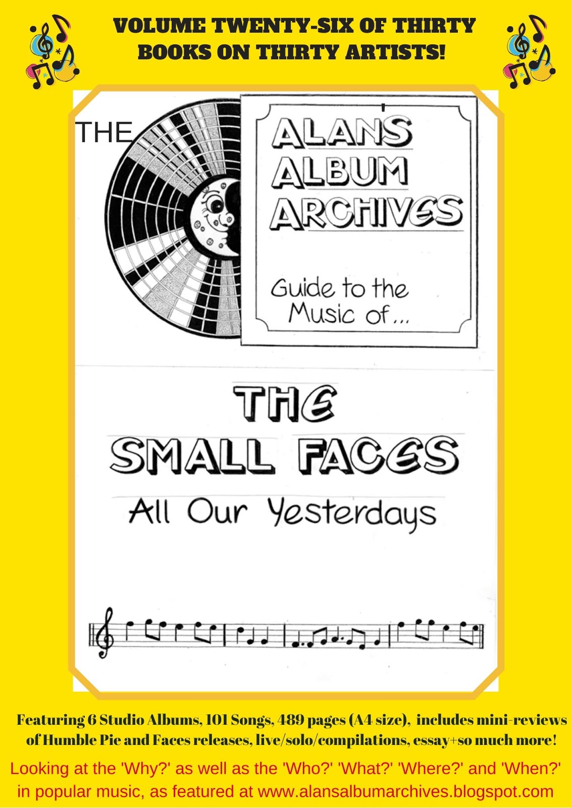 'All Our Yesterdays - The Alan's Album Archives Guide To The Music Of The Small Faces'