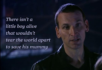 There isn't a little boy alive that wouldn't tear the world apart... | A Mama Geek's Top List of Doctor Who Quotes