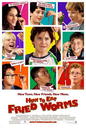 How to Eat Fried Worms (2006) How to Eat Fried Worms (2006)