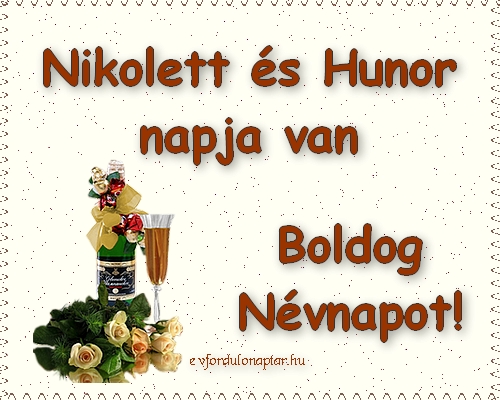 Szeptember 10 - Nikolett, Hunor névnap