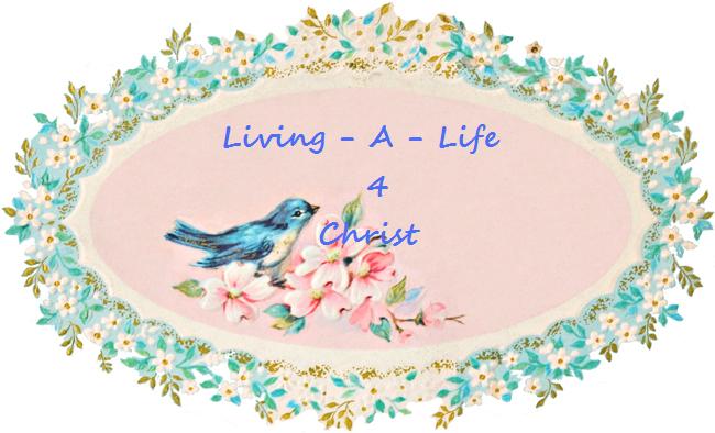 Living a Life 4 Christ