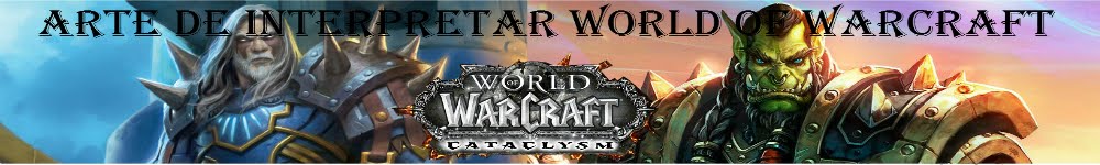Arte de Interpretar World of Warcraft