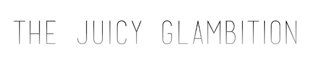 The Juicy Glambition