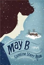 May B by Caroline Starr Rose