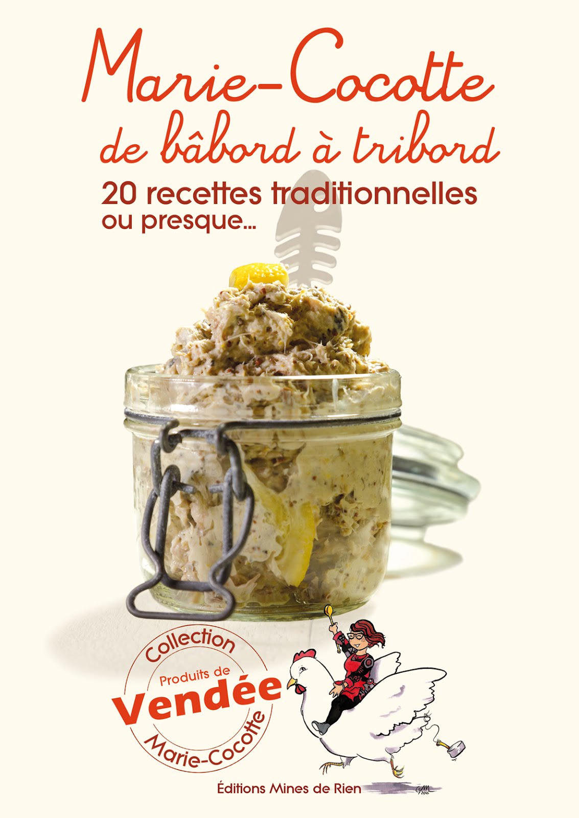 Marie-Cocotte de bâbord à tribord