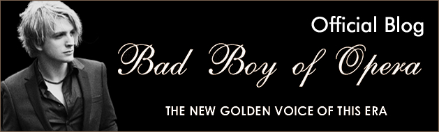 Bad Boy Of Opera - Official Blog