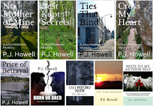 Check out the tab titled "Books by PJ Howell" for a complete list of books