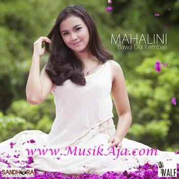 Mahalini - Bawa Dia Kembali