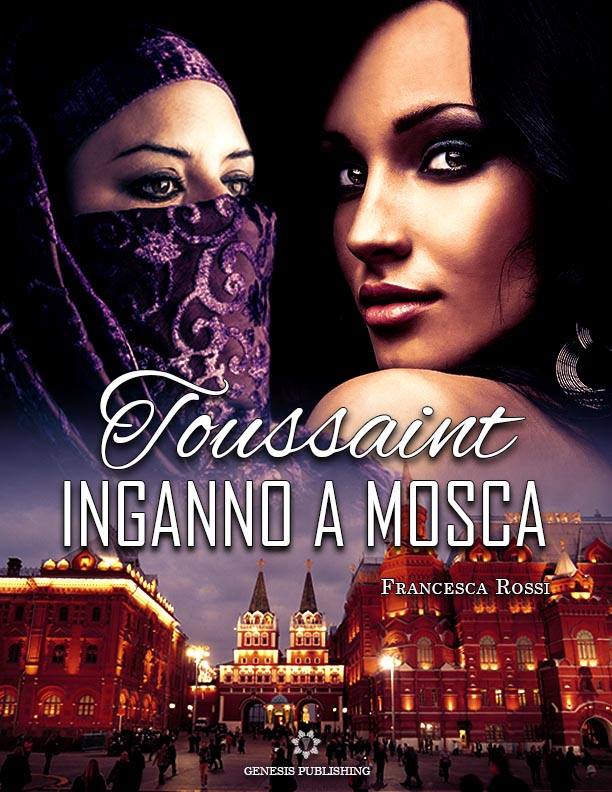 Toussaint. Inganno a Mosca