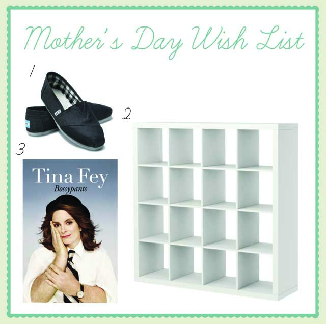 Gingiber My Mother S Day Wish List