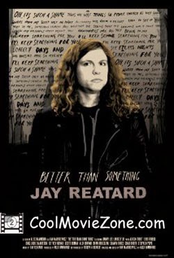 Better Than Something: Jay Reatard (2011)
