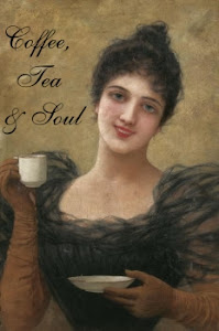 Coffee, Tea & Soul