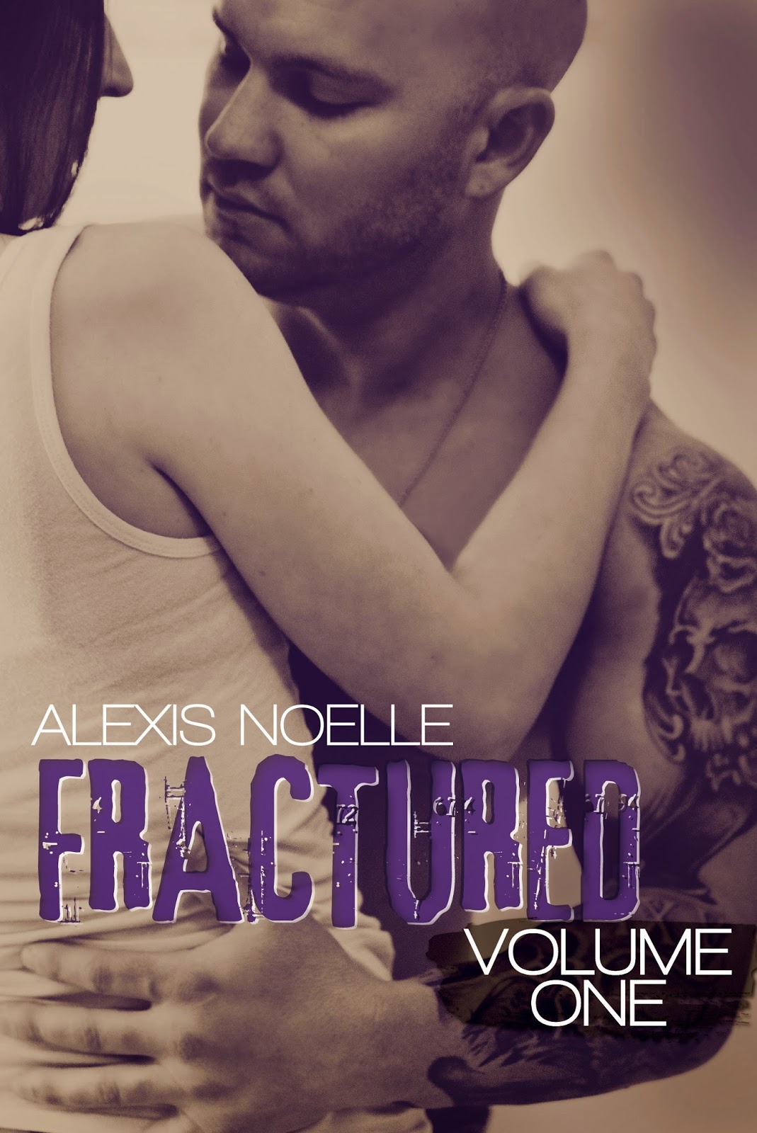 Cover Reveal: Fractured Volulme One by Alexis Noelle