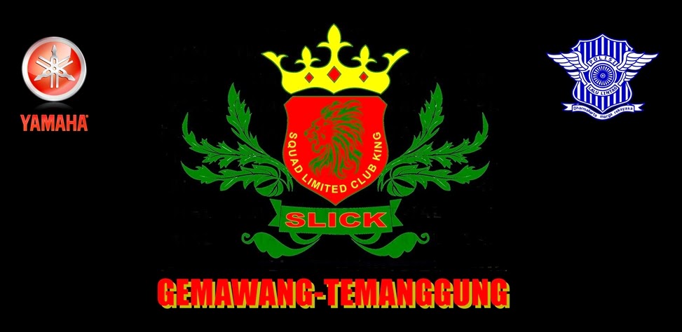SLICK (Squad Limited Club King) Temanggung
