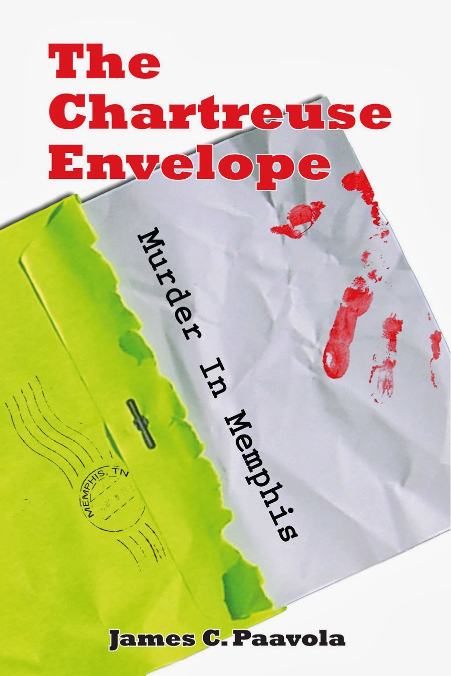 The Chartreuse Envelope: Murder In Memphis
