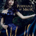 Porwana W Mrok / Cate Tiernan