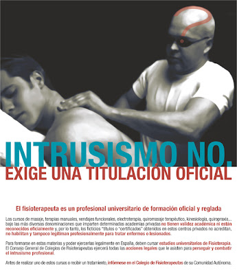 "El intrusismo no exige una titulación especial" Cartel contra el intrusismo en fisioterapia
