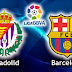 Alineación y la previa Valladolid-Barcelona. Jornada 27