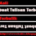 Membuat Tulisan Tebalik Untuk Facebook,Twitter,Youtube,IMS,Dll.