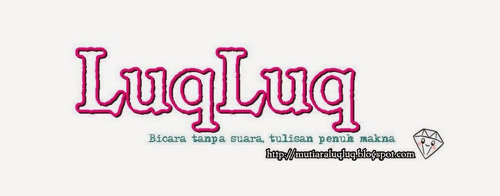 ◕‿◕Miss Luqluq◕‿◕ 