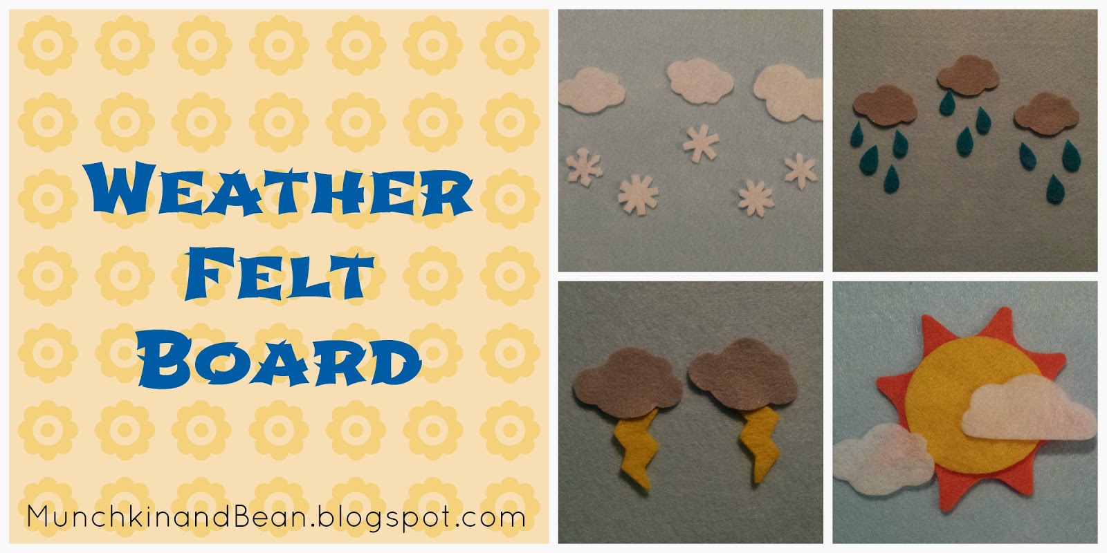 Munchkin and Bean Weather Felt Board