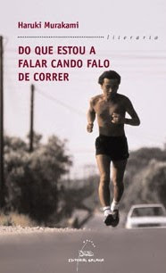 Do que estou a falar cando falo de correr cuberta de Do que estou a falar cando falo de correr