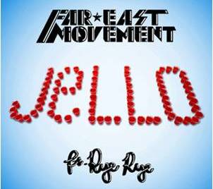 Far East Movement Jello Lyrics Far East Movement Jello Lyrics