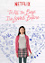 To All the Boys I've Loved Before Poster