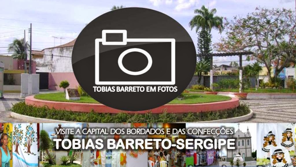 TOBIAS BARRETO EM FOTOS