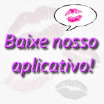 Baixe aqui nosso aplicativo!