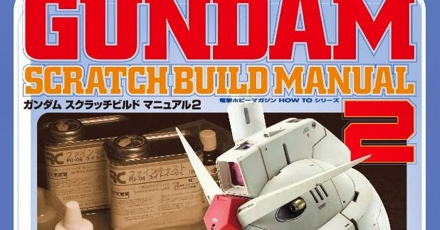 gundam scratch build manual 2