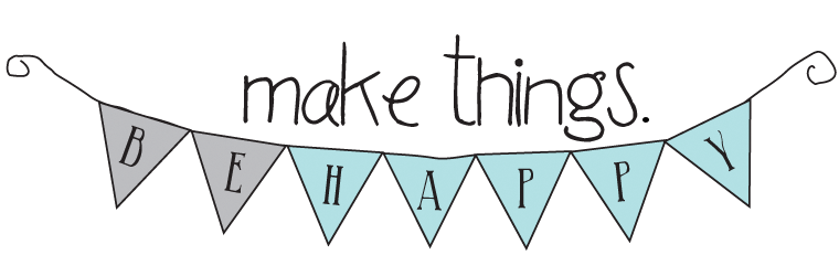 Make Things Be Happy
