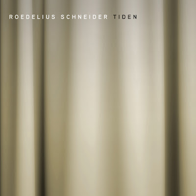 EB-Album-Premiere-Rodelius-Schneider-Tiden Roedelius Schneider – Tiden  [7.7]