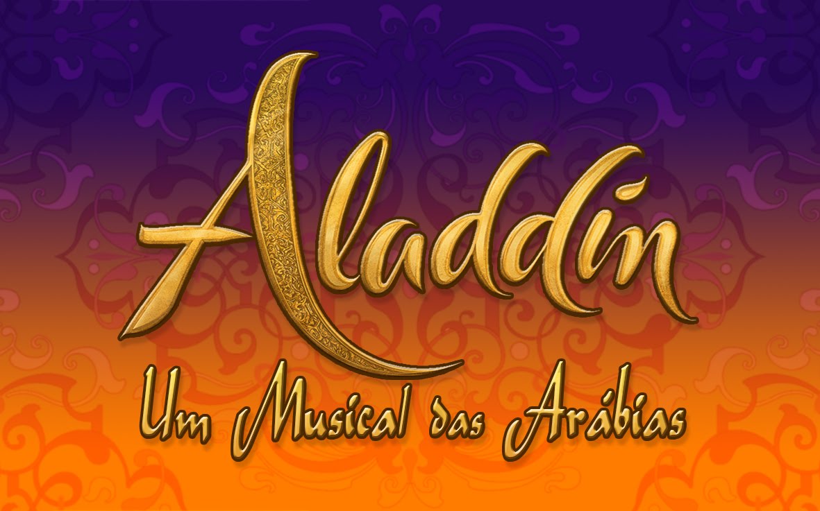 ALADDIN, Um Musical das Arábias