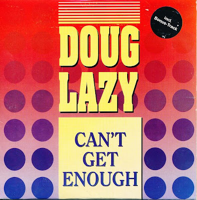 Doug Lazy – Can’t Get Enough (CDM) (1990) (320 kbps)