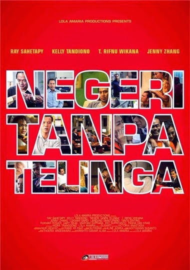 Sinopsis Film Negeri Tanpa Telinga