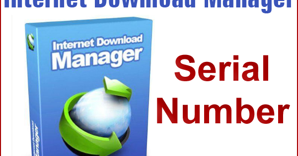 Internet Download Manager Build 9 Crack IDM + Serial Key Here internet manager crack yapma