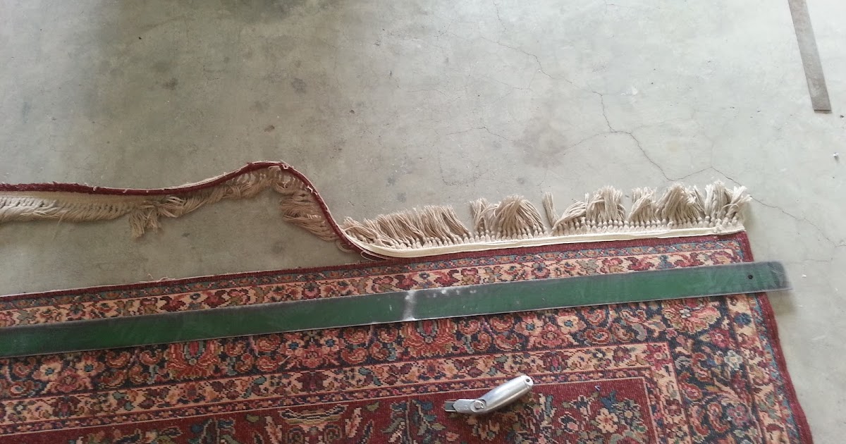 From a floor mans perspective REPAIRING AN OLD FAVORITE RUGS EDGES