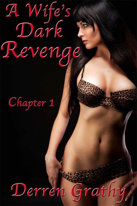 A Wife's Dark Revenge | Chapter One