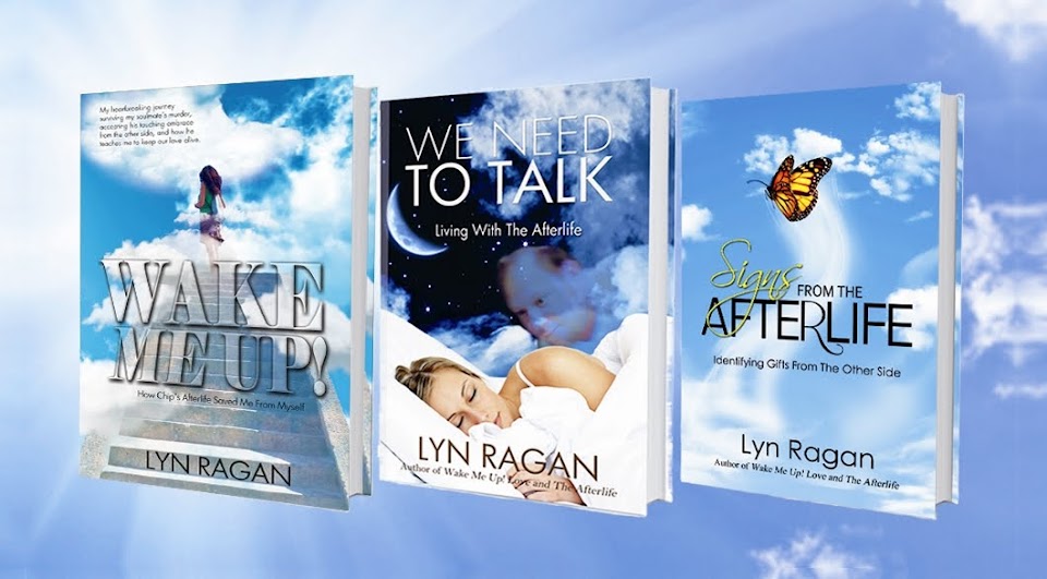 Lyn's Blog: Living With The Afterlife
