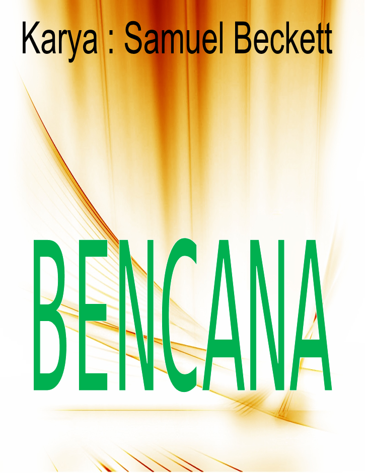 NASKAH DRAMA: BENCANA - Samuel Beckett