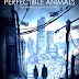 Perfectible Animals - Free Kindle Fiction
