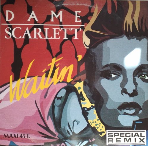 Dame Scarlett - Waitin' (Maxi) Dame Scarlett - Waitin' (Maxi)