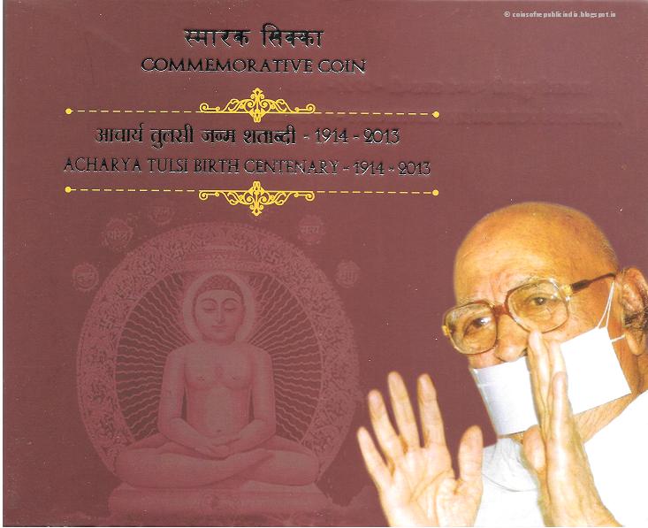 acharya tulsi 146) commemorating the birth centenary of acharya tulsi (20101914 – 23061997) of jainism by issuing rs20/- & rs5/- coins by the reserve bank of india. acharya tulsi 146) commemorating the birth centenary of acharya tulsi (20101914 – 23061997) of jainism by issuing rs20/- & rs5/- coins by the reserve bank of india.