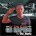 NEW MUSIC: GB Rapido Ft Ola Bamz; In The Game
